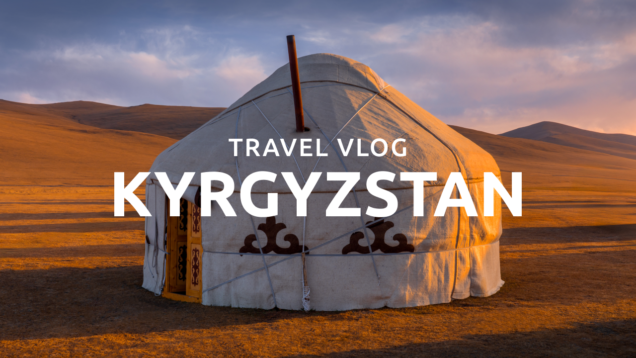 Kyrgyzstan is Breathtaking – Issyk-Kul, Song-Kul & Autumn Valleys